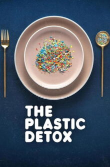 The Plastic Detox film izle