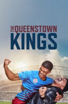 The Queenstown Kings film izle