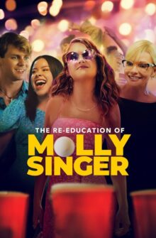 The Re-Education of Molly Singer film izle
