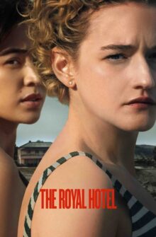 The Royal Hotel film izle