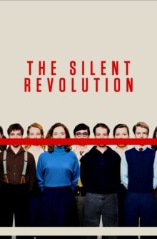 The Silent Revolution film izle