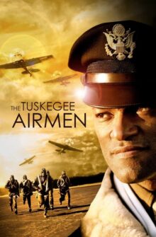 The Tuskegee Airmen film izle