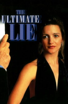 The Ultimate Lie film izle