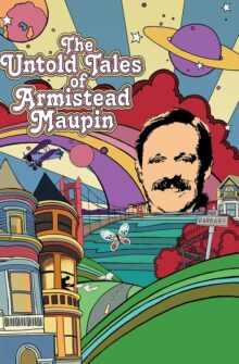 The Untold Tales of Armistead Maupin film izle