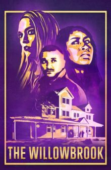 The Willowbrook film izle