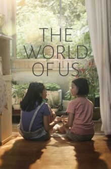 The World of Us film izle