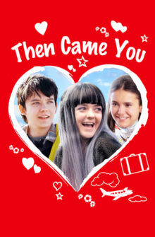 Then Came You film izle