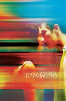 Tramps film izle