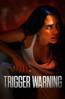 Trigger Warning film izle