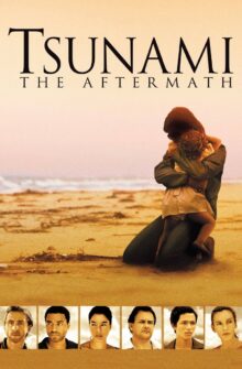 Tsunami: The Aftermath dizi izle