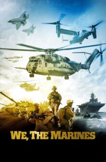 We, the Marines film izle