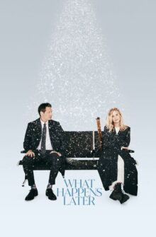 What Happens Later film izle