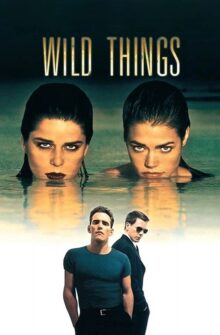 Wild Things film izle