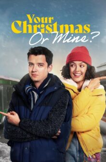 Your Christmas or Mine? film izle