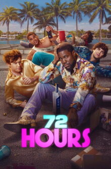72 HOURS film izle