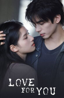 Love For You dizi izle