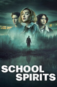 School Spirits dizi izle
