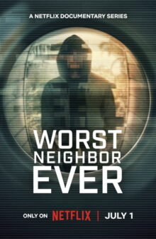 Worst Neighbor Ever dizi izle