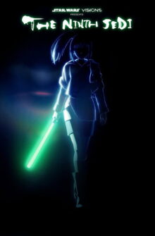 Star Wars: Visions Presents – The Ninth Jedi dizi izle