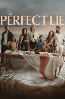 The Perfect Lie dizi izle