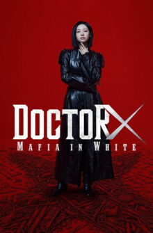 Doctor X: Mafia in White izle
