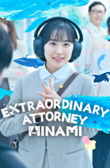 Extraordinary Attorney Minami izle