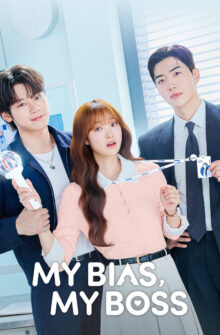 My Bias, My Boss izle