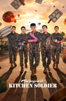 The Legend of Kitchen Soldier izle