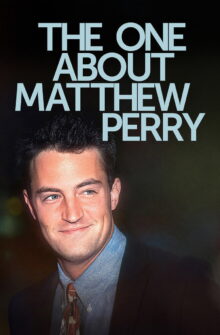 The One About Matthew Perry izle