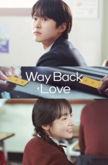 Way Back Love dizi izle